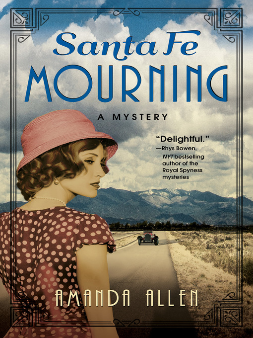 Title details for Santa Fe Mourning by Amanda Allen - Available